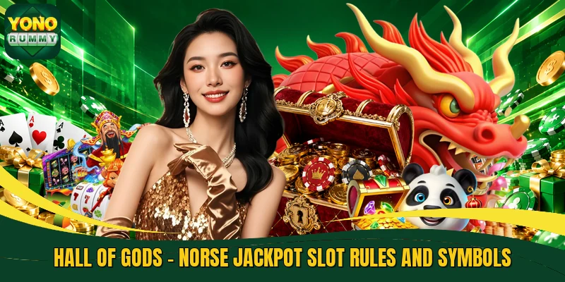 Hall Of Gods - Norse Jackpot Slot Rules And Symbols
