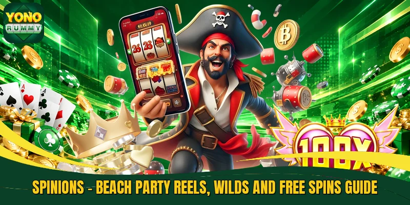 Spinions - Beach Party Reels, Wilds And Free Spins Guide